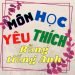 Viết về môn học yêu thích bằng tiếng anh vừa đơn giản mà rất hay