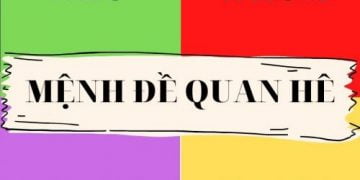 Thành thạo mệnh đề quan hệ ngay trong 5 phút