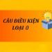 Tổng quan kiến thức về câu điều kiện loại 0