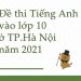 Đề thi Tiếng Anh vào 10 Hà Nội 2021 Có File PDF Tải Về