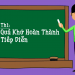 Quá khứ hoàn thành tiếp diễn (Past perfect continuous tense) - Khái niệm, công thức, bài tập