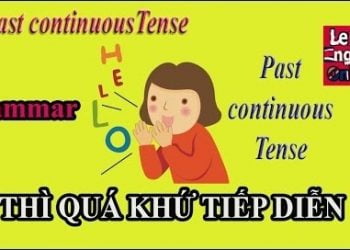 Thì Quá Khứ Tiếp Diễn 2