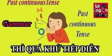 Thì Quá Khứ Tiếp Diễn 2