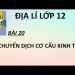 Làm Online 47 câu trắc nghiệm địa 12 bài 20 có đáp án