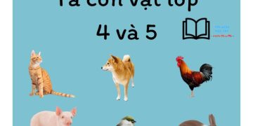 bài văn tả con vật lớp 4 ngắn gọn nhất