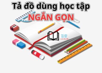 ta-do-dung-hoc-tap-lop-4-5-ngan-gon-nhat