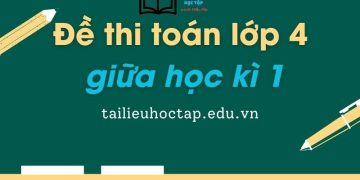 de-thi-toan-lop-4-giua-hoc-ki-1