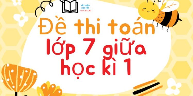 de-thi-toan-lop-7-giua-hoc-ki-1
