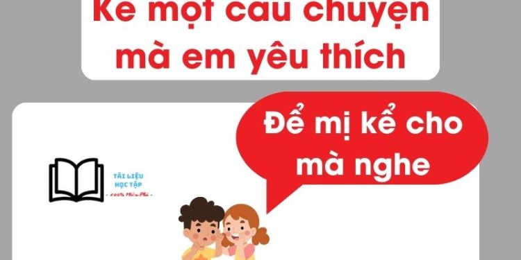 viet-bai-van-ke-ve-cau-chuyen-ma-em-yeu-thich-ngan-gon