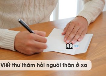 viet-thu-tham-hoi-nguoi-than-o-xa-lop-4-ngan-gon