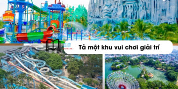 Tả một khu vui chơi giải trí mà em thích