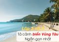 3 bài văn tả cảnh biển Vũng Tàu lớp 5 và 3 ngắn gọn 9 điểm