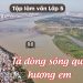 bài văn tả dòng sông quê em lớp 5 ngắn gọn nhất