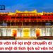 Viết bài văn kể lại một chuyến đi tham quan một di tích lịch sử văn hóa lớp 8