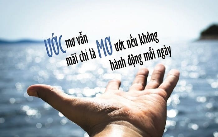 Nghị luận xã hội về ước mơ, hoài bão, khát vọng hay nhất