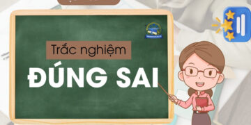 50 câu Trắc nghiệm Đúng Sai lịch sử lớp 12 có đáp án