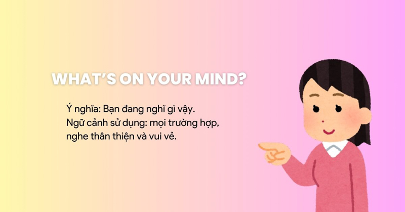 What’s on your mind?