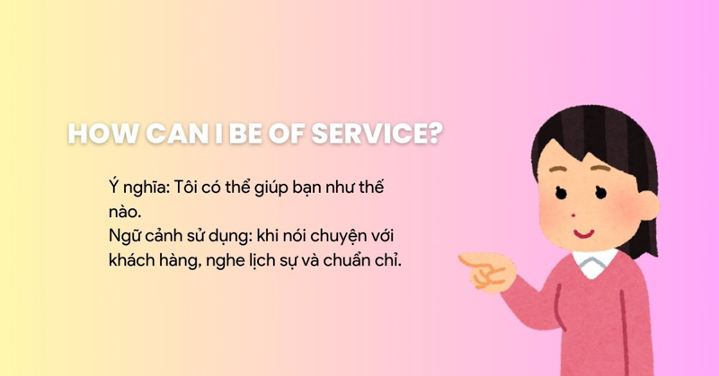 How can I be of service?