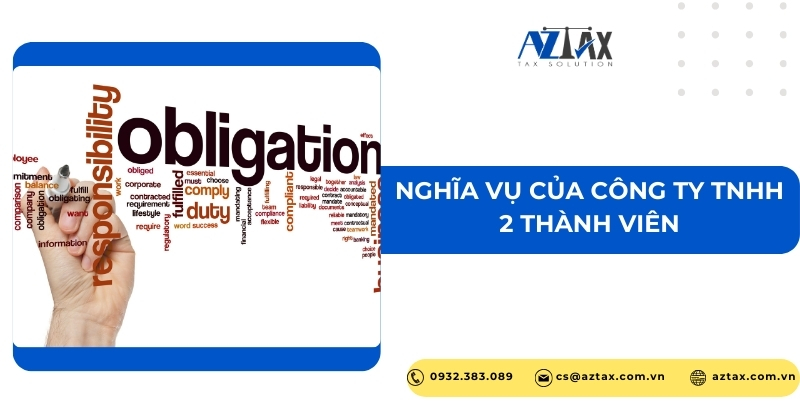 Nghĩa vụ của công ty tnhh 2 thành viên