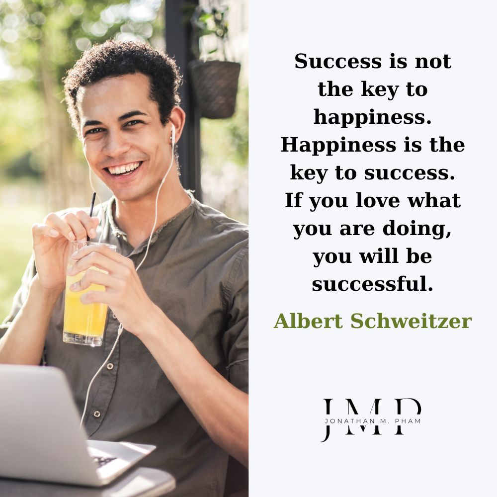 Hạnh phúc là chìa khóa để thành công