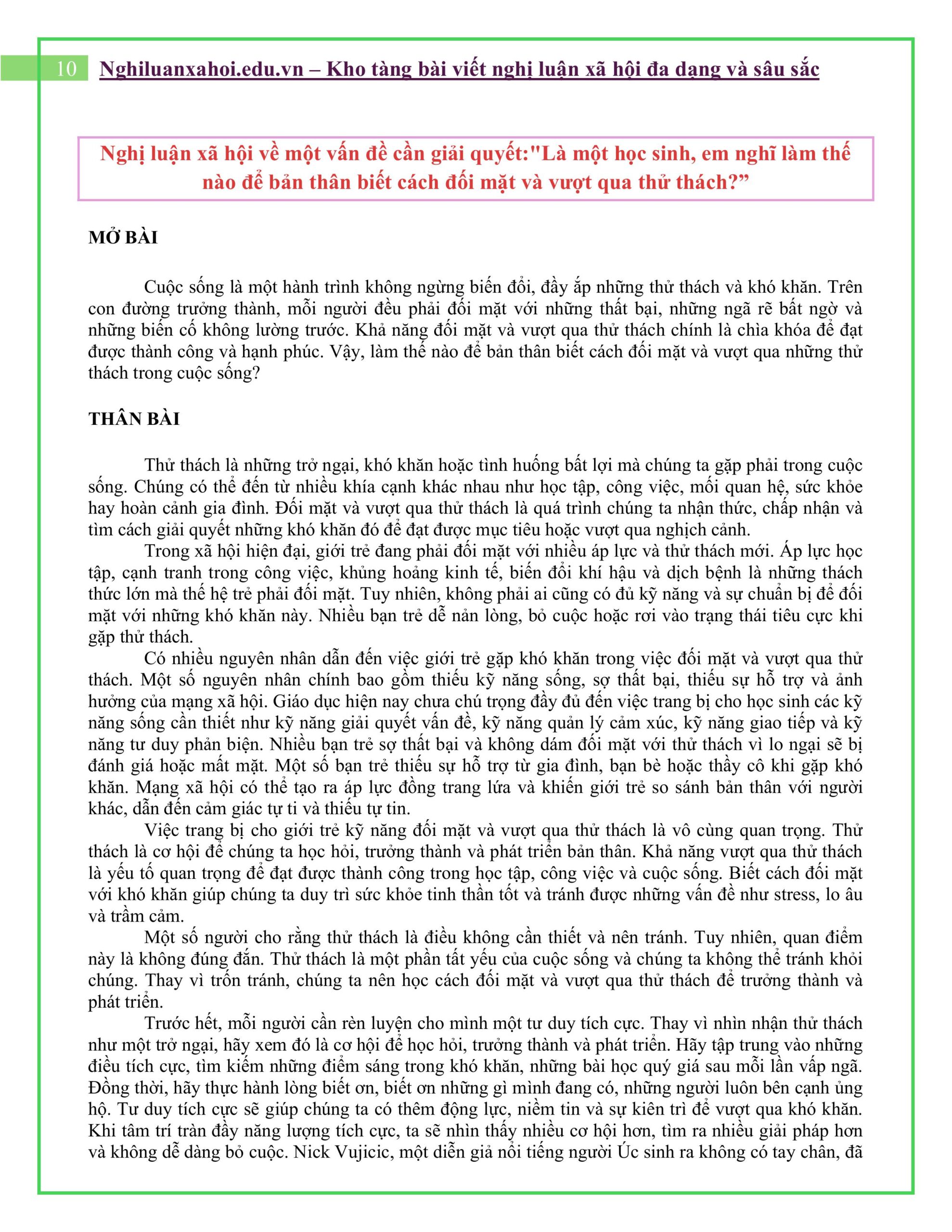 Là một học sinh, em nghĩ làm thế nào để bản thân biết cách đối mặt và vượt qua thử thách