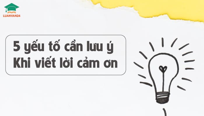 5-yeu-to-can-luu-y-khi-viet-loi-cam-on