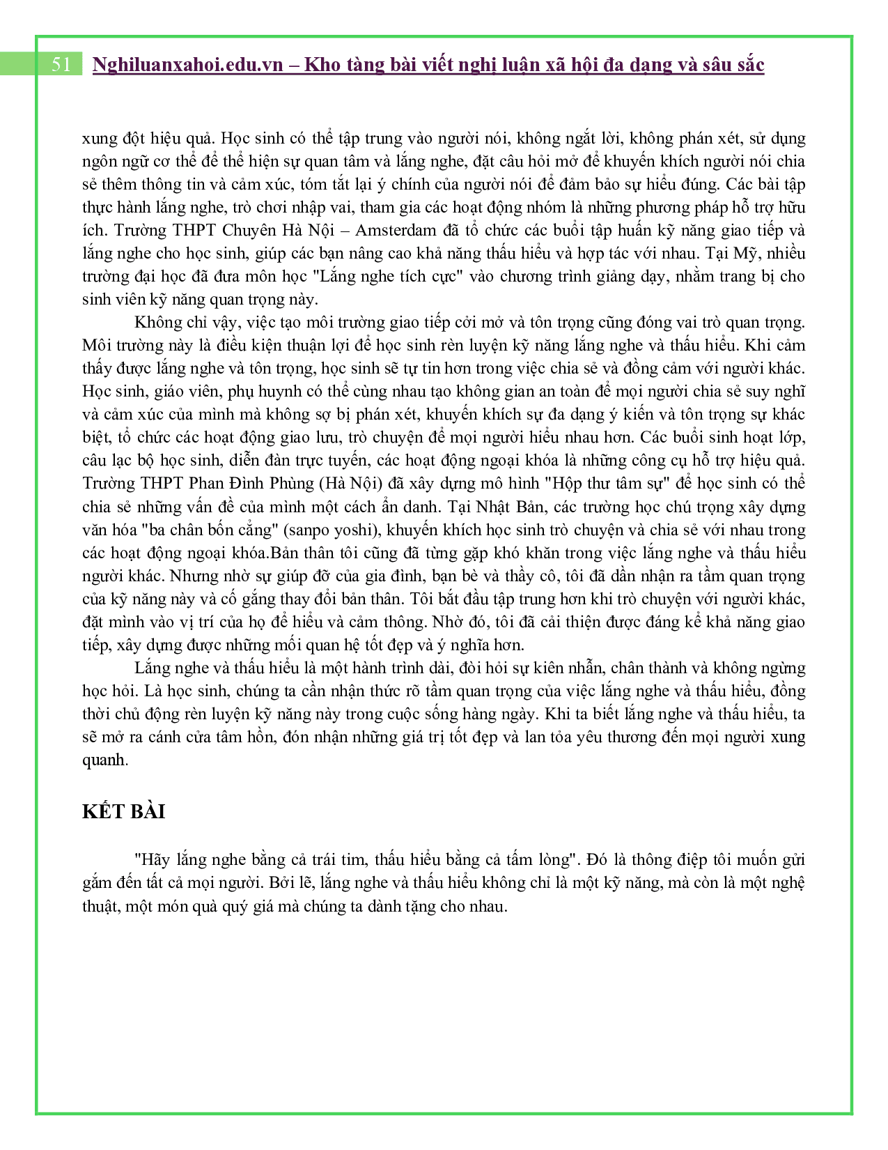 Là học sinh, em nghĩ làm thế nào để học cách lắng nghe và thấu hiểu người khác?