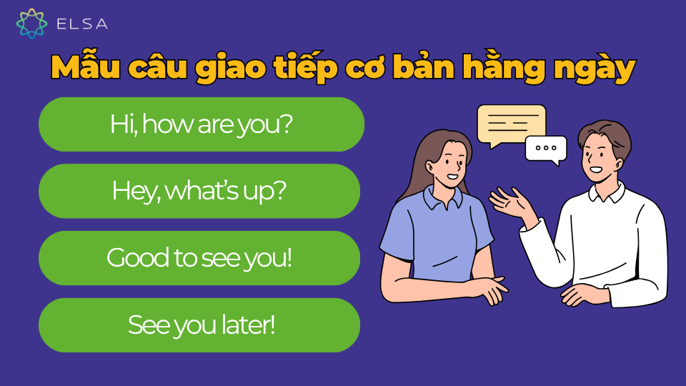 Các mẫu câu giao tiếp cơ bản hằng ngày