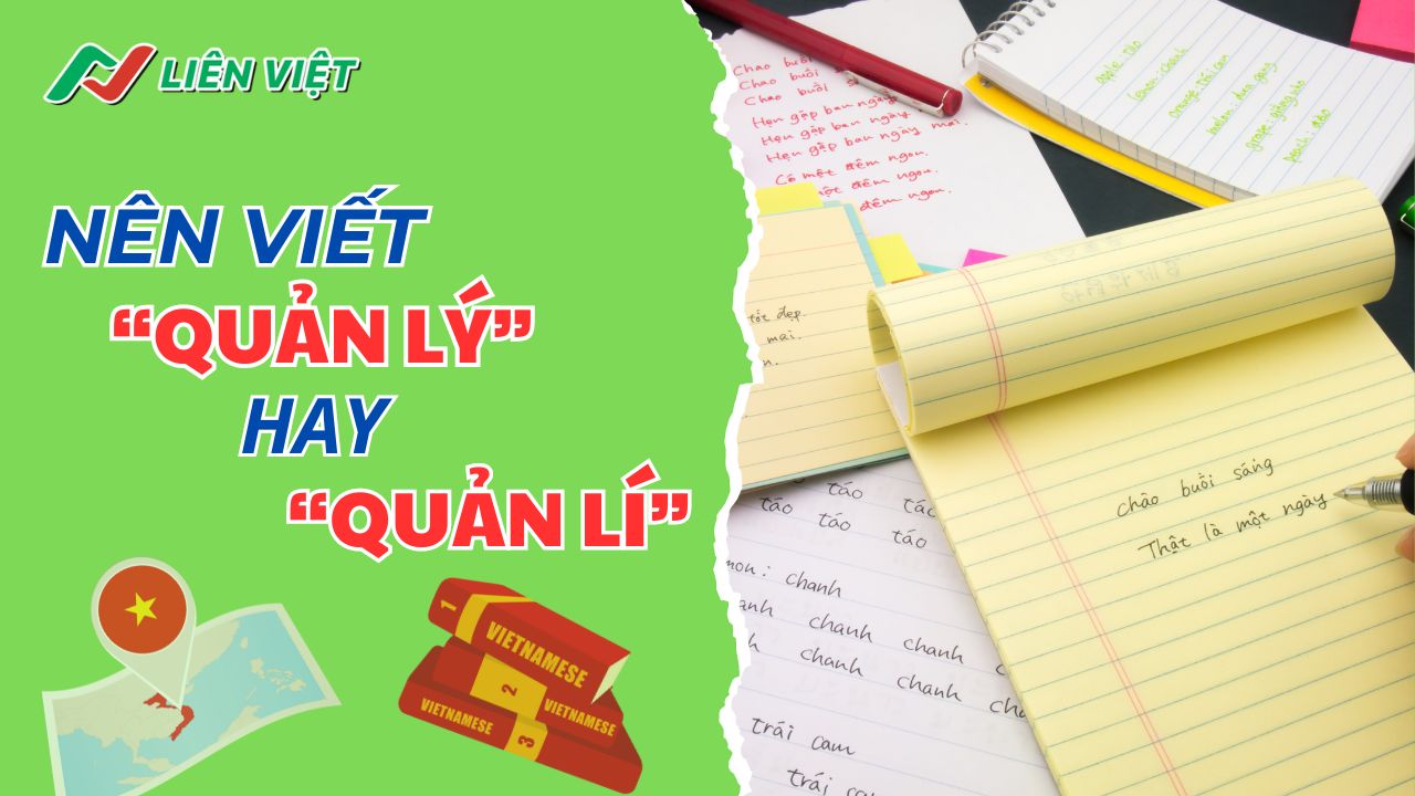 Viết quản lý hay quản lí