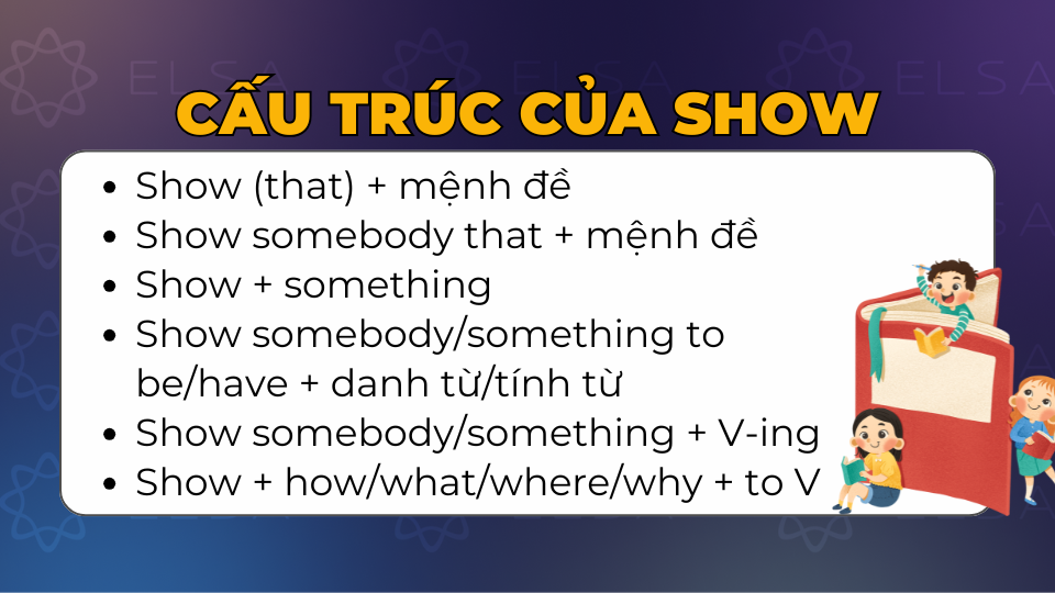 Cấu trúc và cách dùng của Show