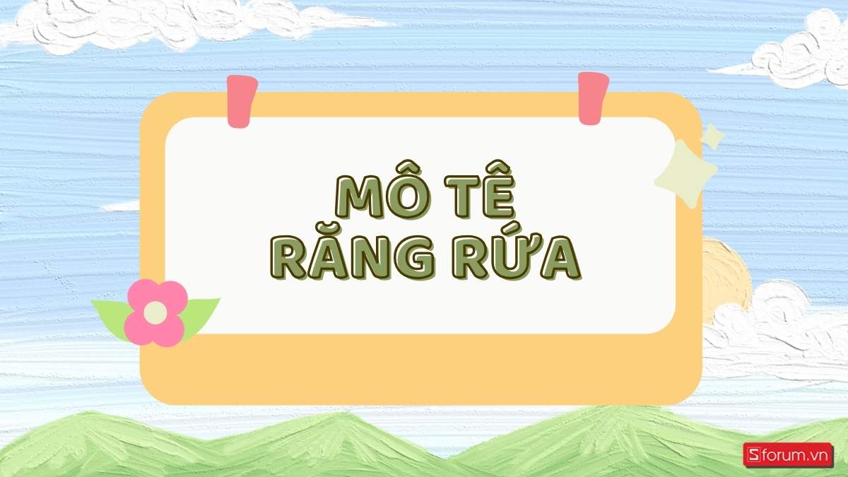 Giải nghĩa mô tê răng rứa là gì