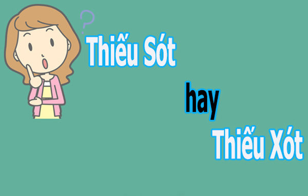 thiếu sót hay xót