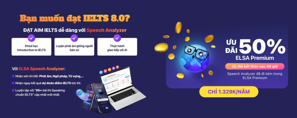 Thăng hạng khả năng giao tiếp tiếng Anh cùng gói học ELSA Premium
