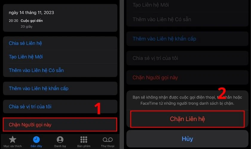 Chọn Chặn người gọi này và chọn Chặn liên hệ