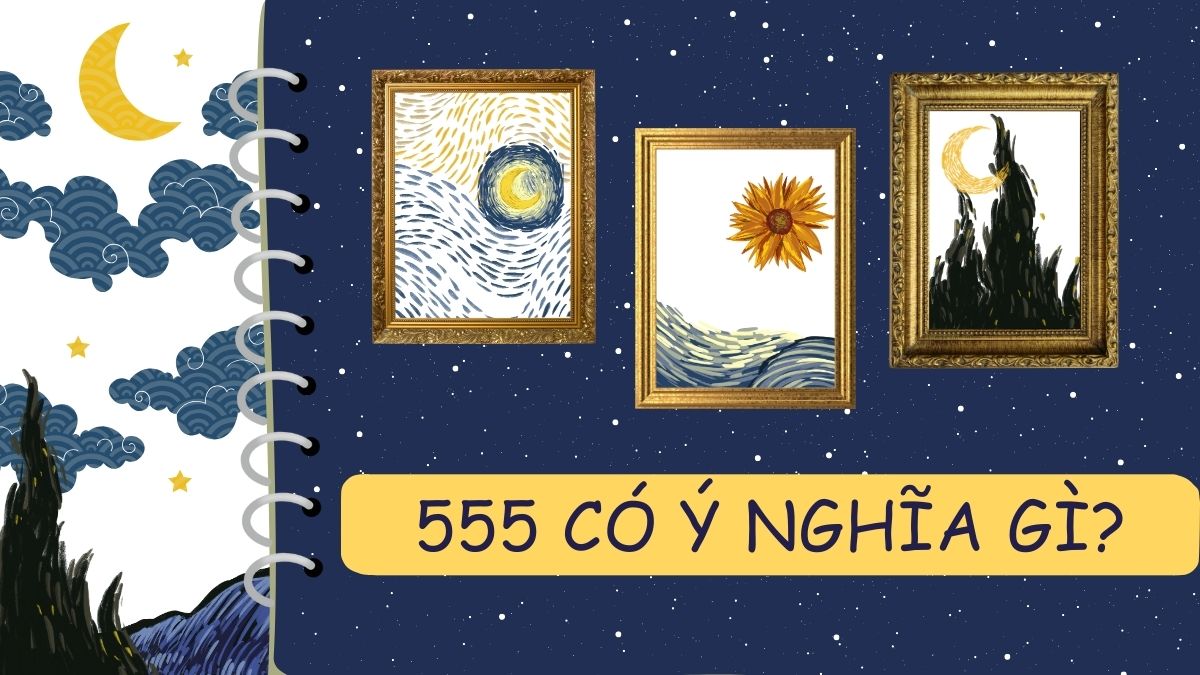 Giải mã con số 555 có ý nghĩa gì trong cuộc sống