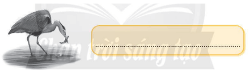 Vở bài tập Khoa học lớp 4 Chân trời sáng tạo Bài 30: Chuỗi thức ăn trong tự nhiên