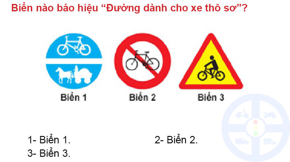 Biển nào báo hiệu “Đường dành cho xe thô sơ”?