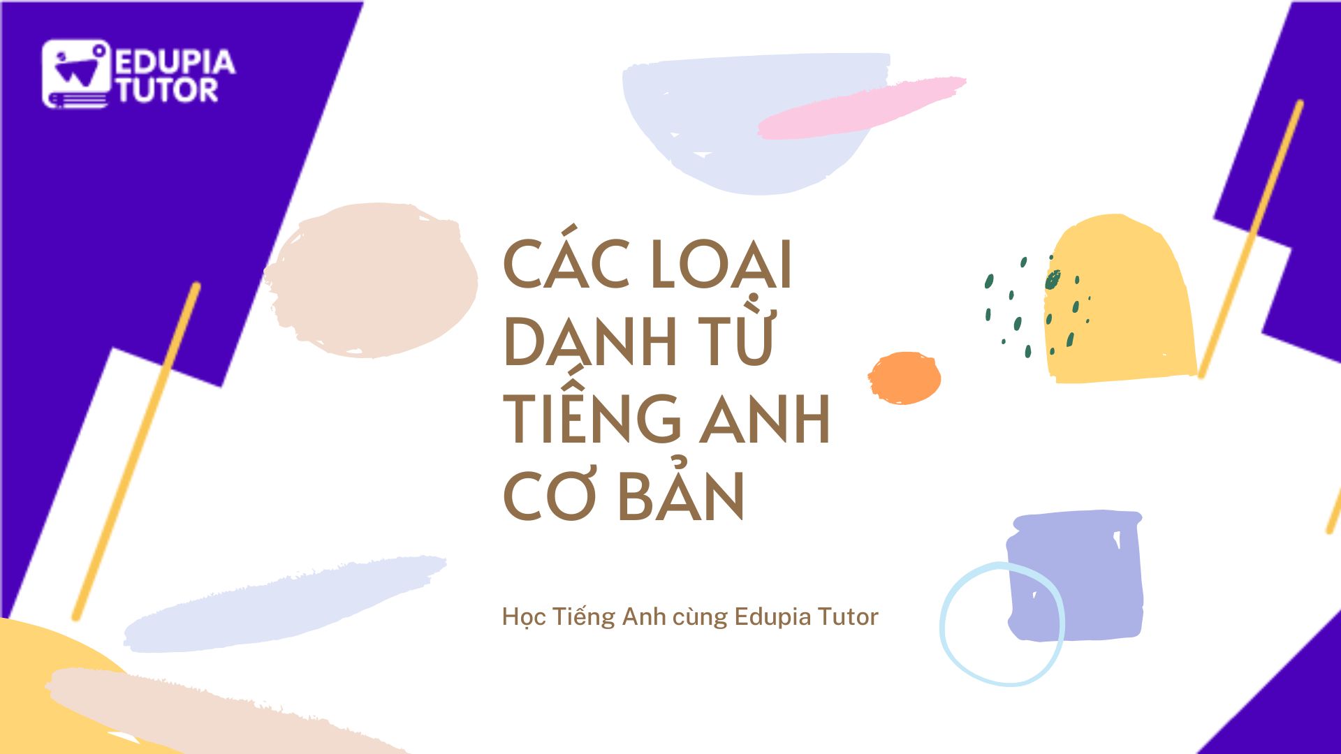 Các loại danh từ Tiếng Anh cơ bản