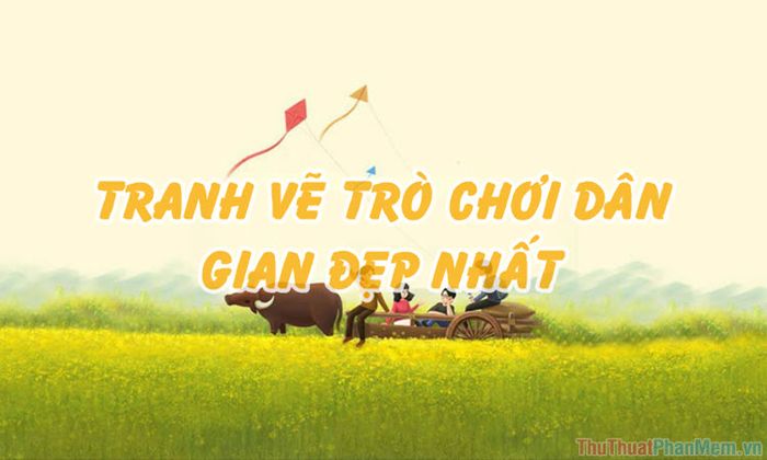 hinh ve tro choi dan gian