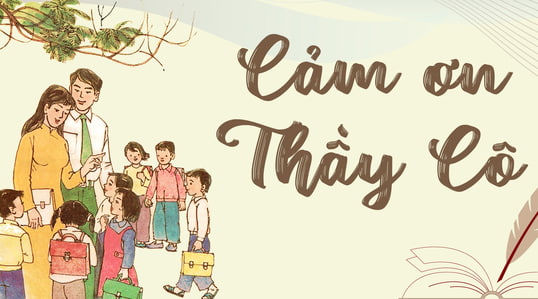 Lời cảm ơn là động lực to lớn để giáo viên thêm yêu nghề, tiếp tục cống hiến hết mình cho sự nghiệp "trồng người" cao quý.