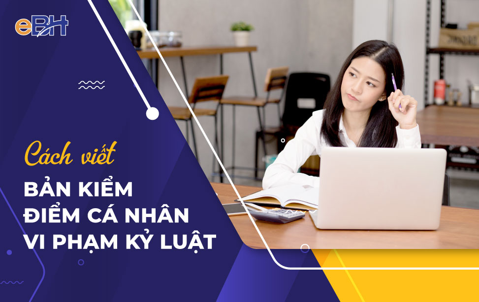 Mẫu bản kiểm điểm cá nhân và bản tự kiểm điểm