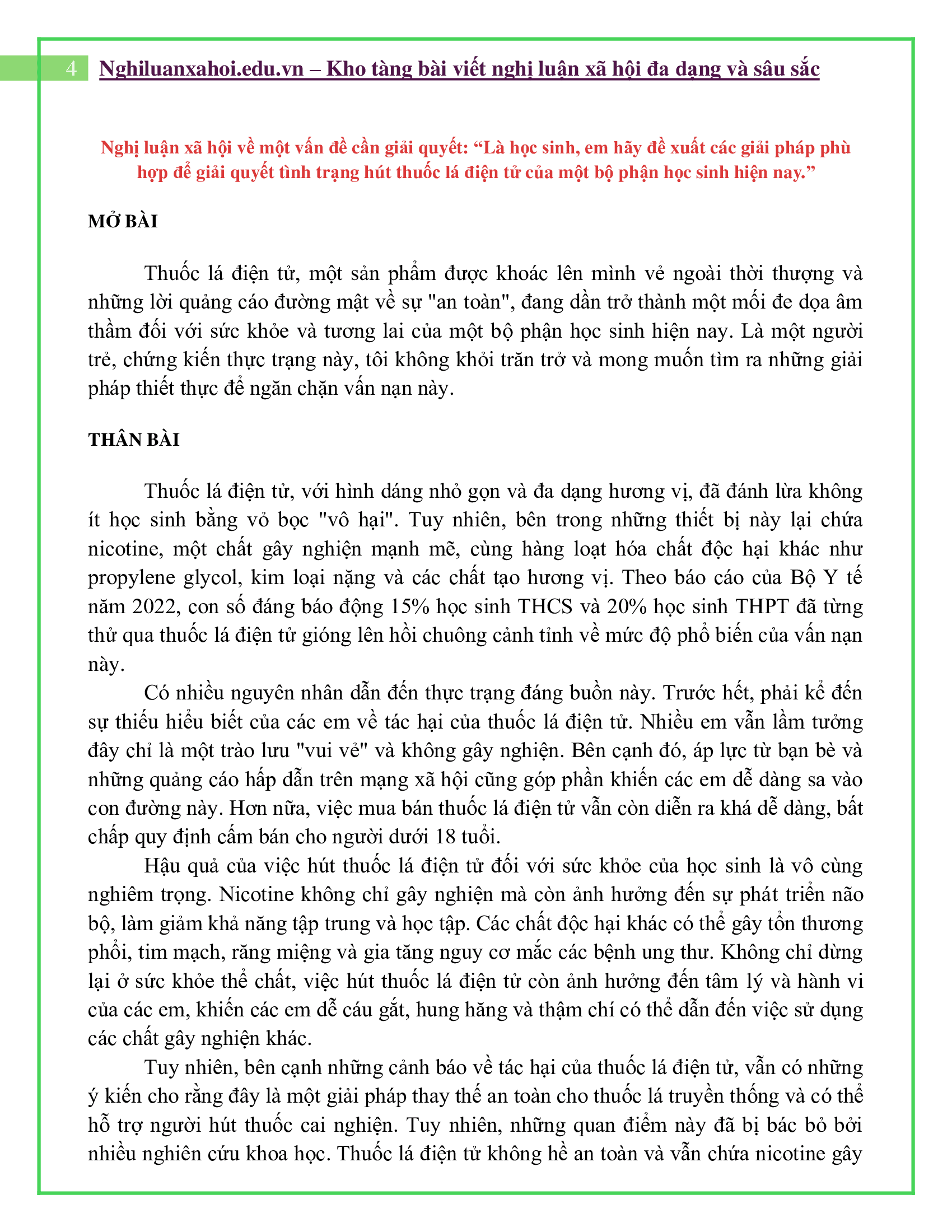 Là học sinh, em hãy đề xuất các giải pháp phù hợp để giải quyết tình trạng hút thuốc lá điện tử của một bộ phận học sinh hiện nay