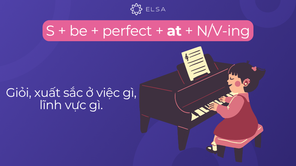 Cấu trúc perfect đi với giới từ at