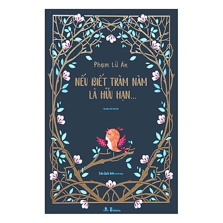 Nếu biết trăm năm là hữu hạn đã có sách nói