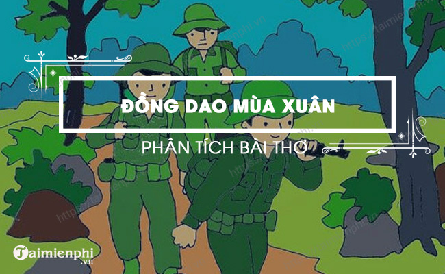 Bai tho dong dao mua xuan lop 7