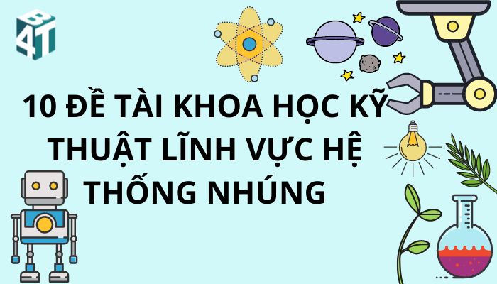 10 đề tài khoa học kỹ thuật lĩnh vực hệ thống nhúng