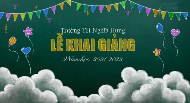Trang trí bảng khai giảng năm học 2021-2022