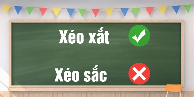 Xéo xắt hay xéo sắc