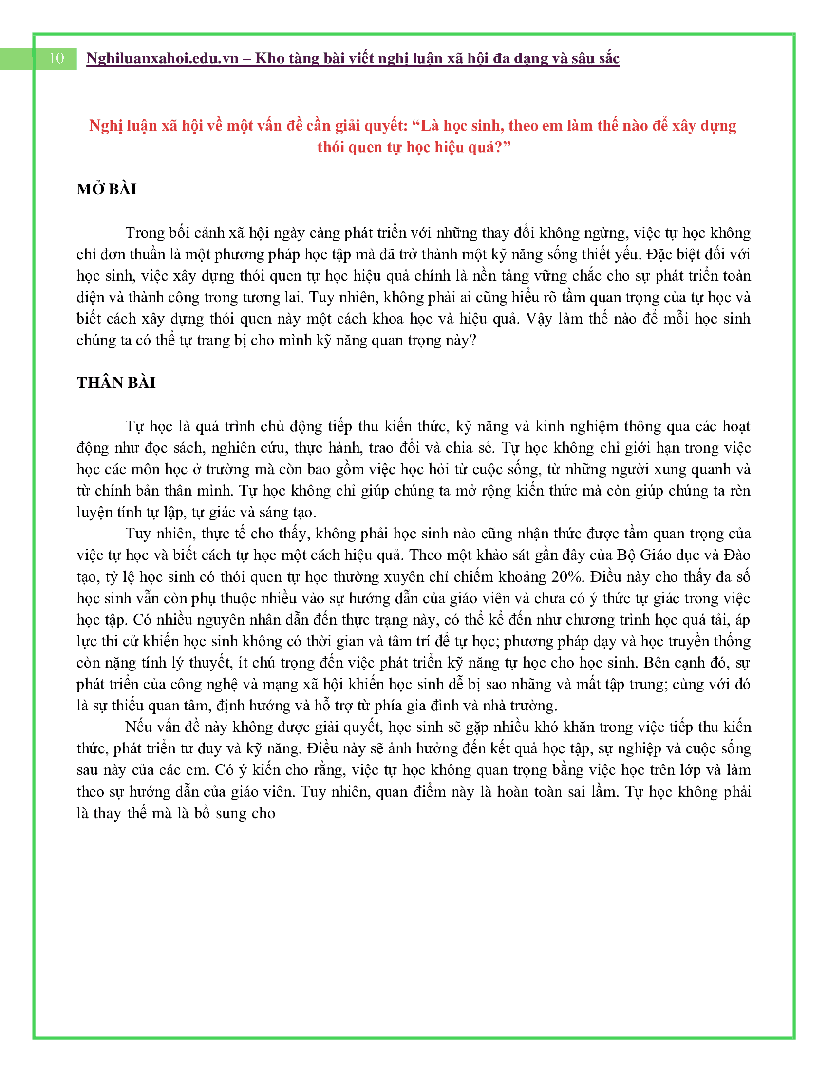 Là học sinh, theo em làm thế nào để xây dựng thói quen tự học hiệu quả?