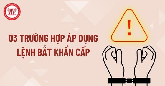 bat nguoi trong truong hop khan cap